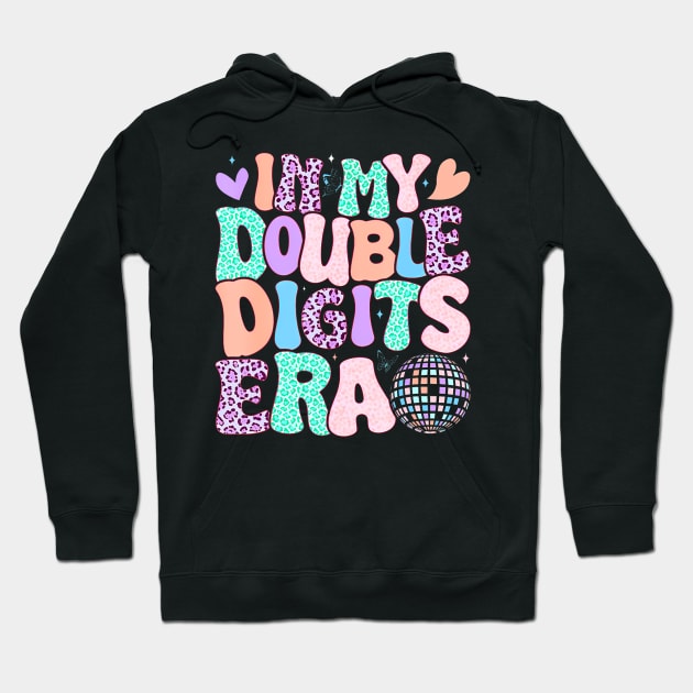 In My Double Digits Era Retro 10 Year Old 10Th Birthday Girl Hoodie by Cortes1